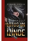 Lotusun İzinde - Kehanet Serisi 1