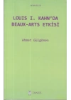 Louis I. Kahnda Beaux-Arts Etkisi