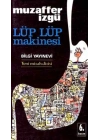 Lüp Lüp Makinesi