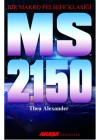 M. S. 2150 - Bir Makro Felsefe Klasiği