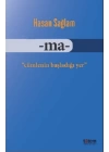 Ma - Cümlenin Başladığı Yer