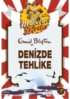 Maceracı Dörtler - Denizde Tehlike