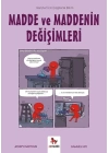 Madde ve Maddenin Değişimleri-Gençler İçin Çizgilerle Bilim