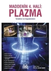 Maddenin 4. Hali: Plazma