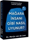 Mağara İnsanı Gibi Nasıl Uyunur?