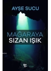Mağaraya Sızan Işık