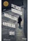 Mahallede Kaybolma Diye
