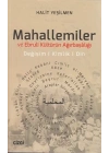 Mahallemiler ve Ebruli Kültürün Ağırbaşlılığı