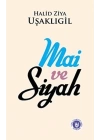 Mai ve Siyah