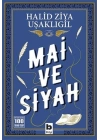 Mai ve Siyah