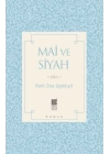 Mai ve Siyah