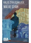 Mai ve Siyah