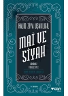 Mai ve Siyah - Günümüz Türkçesiyle