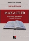 Makaleler Eski Türkiye TürkçesindenOsmanlı Türkçesine