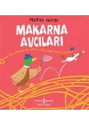 Makarna Avcıları
