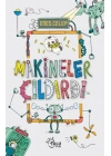Makineler Çıldırdı
