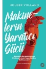 Makinelerin Yaratıcı Gücü
