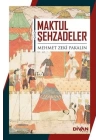 Maktul Şehzadeler