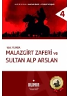 Malazgirt Zaferi ve Sultan Alp Arslan