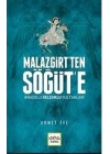 Malazgirt’ten Söğüt’e Anadolu Selçuklu Sultanları