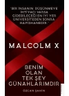 Malcolm X-Benim Olan Tek Şey Günahlarımdır