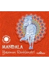 Mandala - Yaşamını Renklendir!