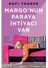 Margonun Paraya İhtiyacı Var
