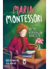 Maria Montessori - Haydi Kurtaralım Dünyayı 3