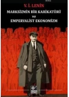 Marksizmin Bir Karikatürü ve Emperyalist Ekonomizm