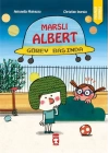 Marslı Albert Görev Başında