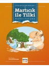 Martıcık ile Tilki