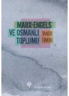 Marx-Engels ve Osmanlı Toplumu