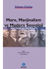 Marx, Marjinalizm ve Modern Sosyoloji