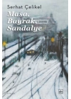 Masa, Bayrak, Sandalye