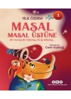 Masal Masal Üstüne 1 – Bir Varmış Bir Yokmuş, İki İp Atlamış