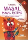 Masal Masal Üstüne – 3 Bir Varmış Bir Yokmuş, İki Deniz Fenerinde Bekçilik Yapmaya Başlamış