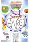 Masal Sandığımız Gargi