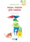 Masal Yazdım Şiir Sandım