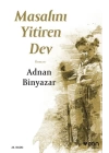 Masalını Yitiren Dev