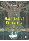 Masallar ve Efsaneler