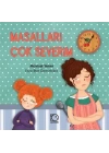 Masalları Çok Severim