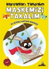 Maskemizi Takalım - Hayvanları Tanıyalım - 30 Sevimli Hayvan Maskesi