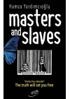 Master And Slaves