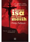 Masum İsa ve Hain Mesih