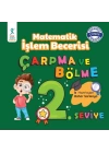 Matematik İşlem Becerisi Çarpma ve Bölme 2. Seviye