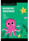Matematikle Tanışıyorum - Öğrenmeye İlk Adım (3 Yaş)