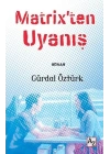 Matrix’ten Uyanış