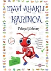 Mavi Ayaklı Karınca