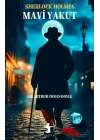 Mavi Yakut - Sherlock Holmes