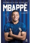 Mbappe - Futbolun Büyük Yıldızları